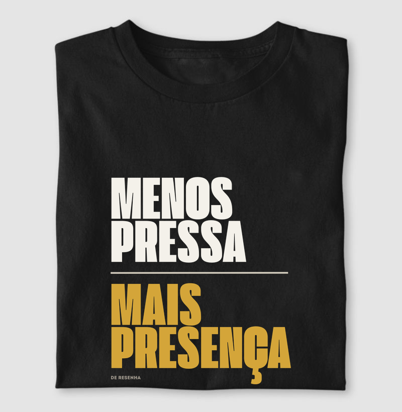 Menos Pressa, Mais Presença 2