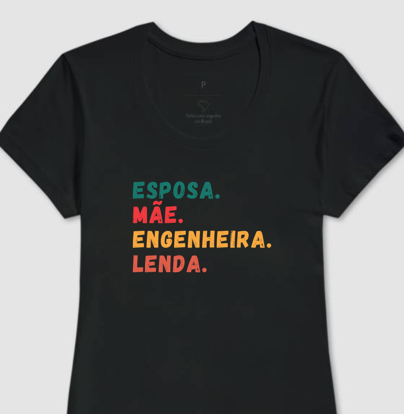 Esposa, Mãe, Engenheira, Lenda