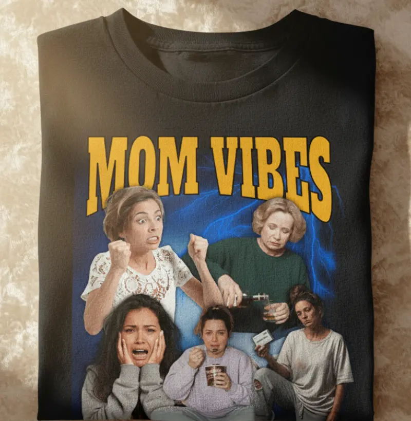 MOM VIBES