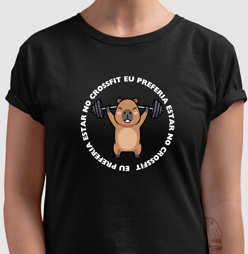 Camiseta Eu Preferia Estar no Crossfit | TODAY
