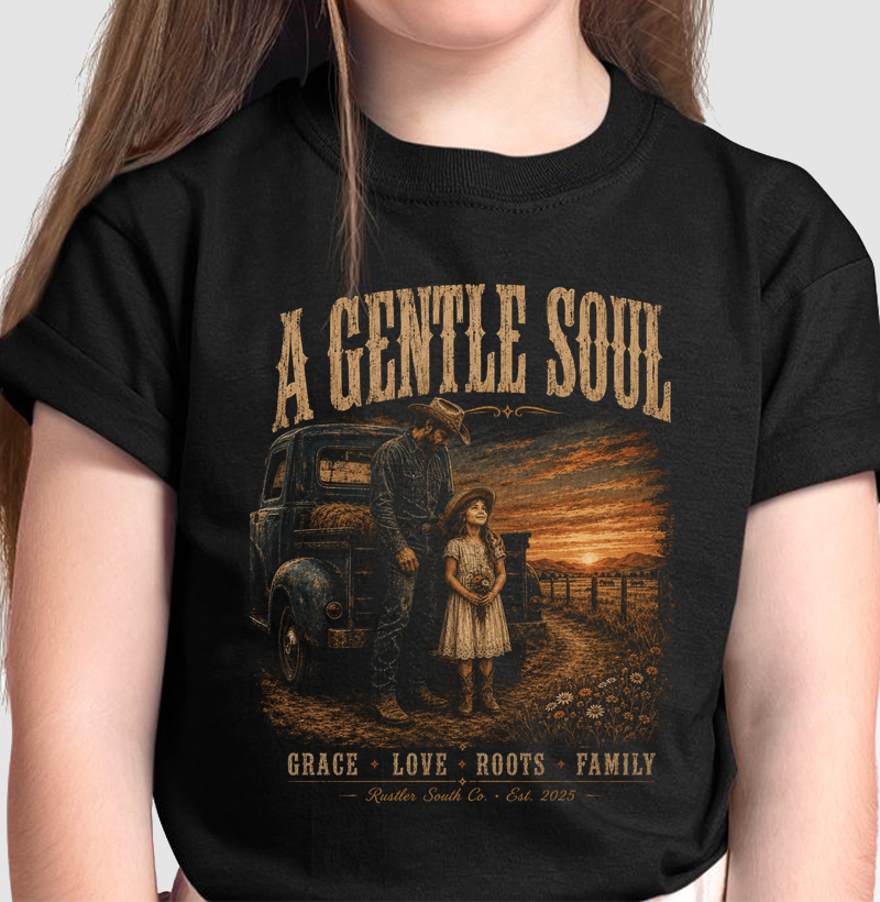 Camiseta Country Infantil Feminina Dia dos Pais A Gentle Soul Rustler South Co.