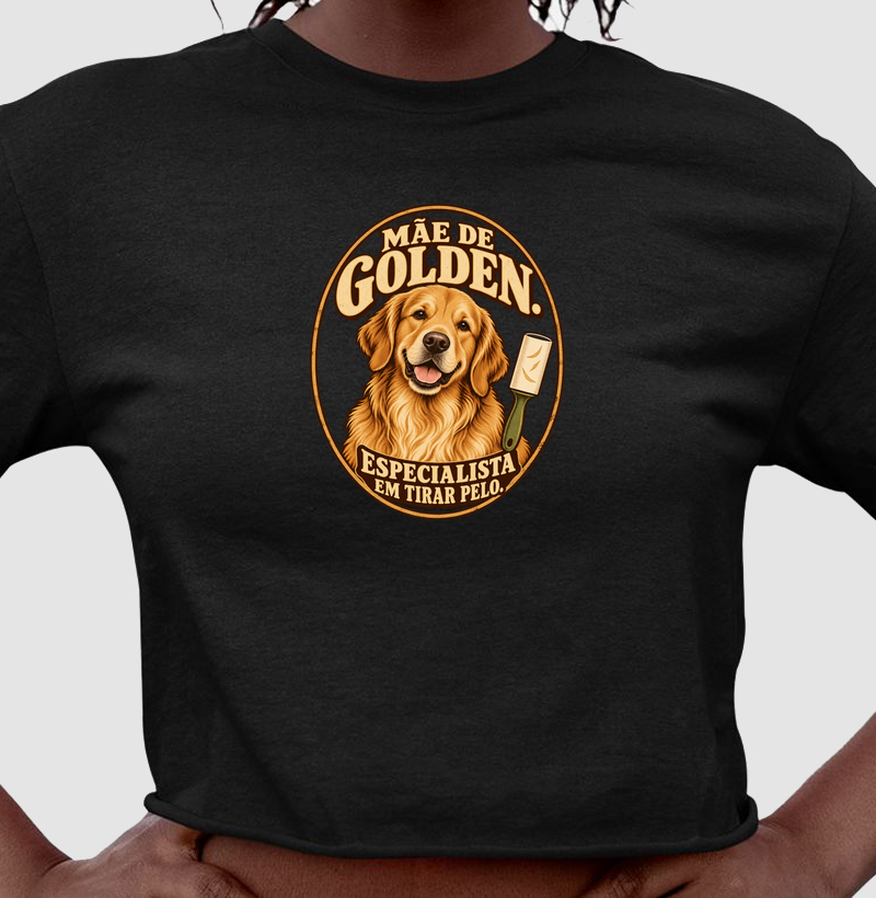 Mãe de Golden. Especialista em tirar pelo.