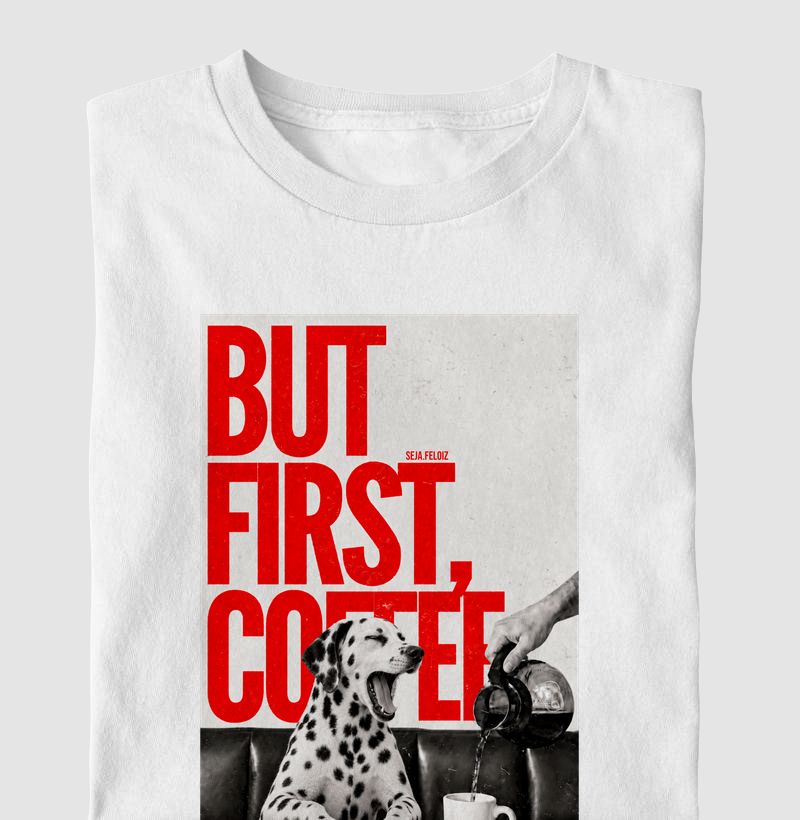 ☕⚫ But First Coffee - Dálmata Edition ⚫☕