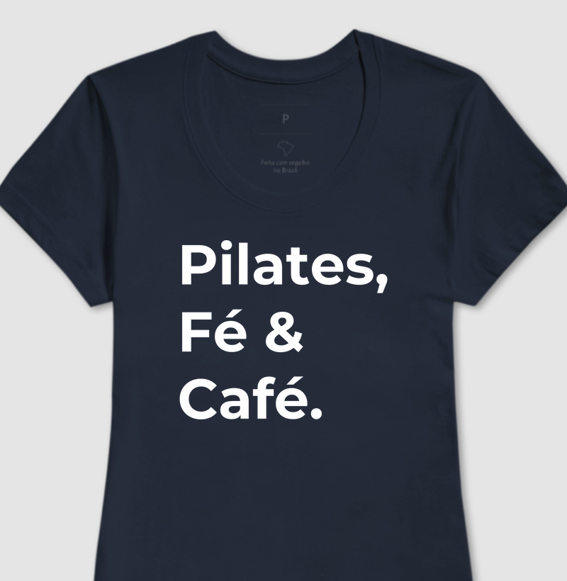 Pilates, fé e café.