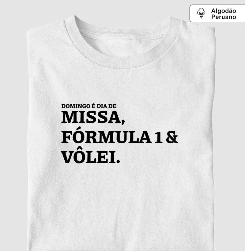 Missa, Fórmula 1 e Vôlei - Algodão Peruano