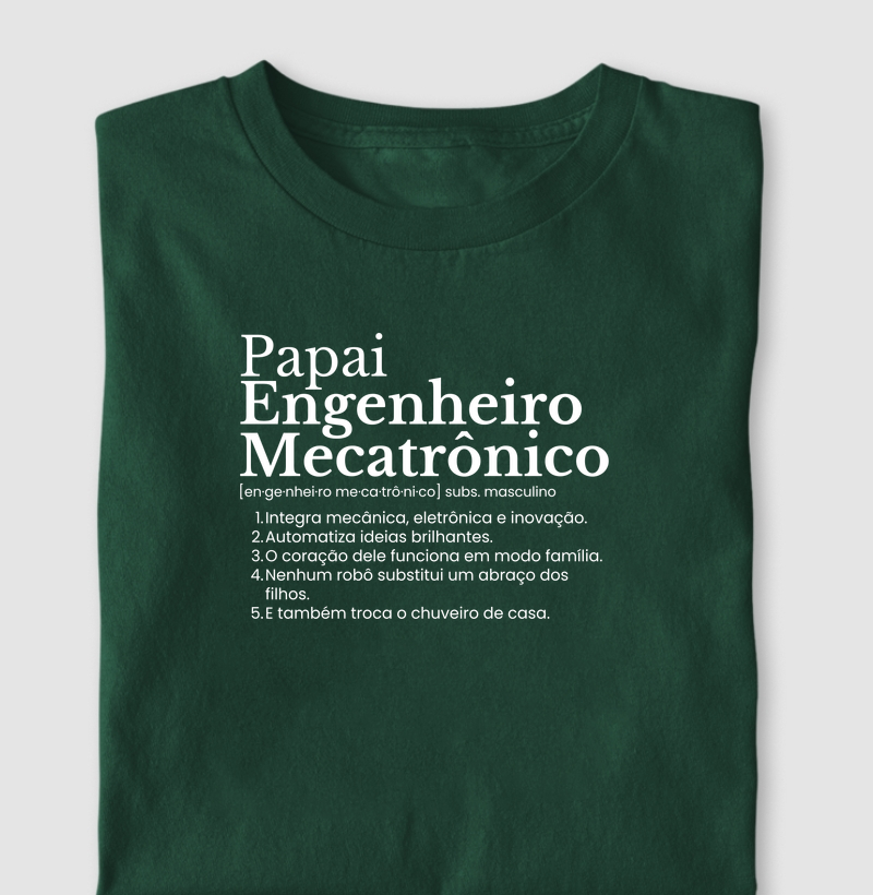 Papai Engenheiro Mecatrônico - definição