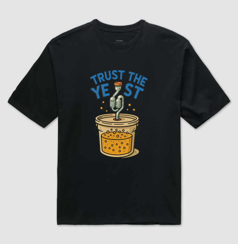 Camiseta Trust the Yeast – Fermentação Criativa