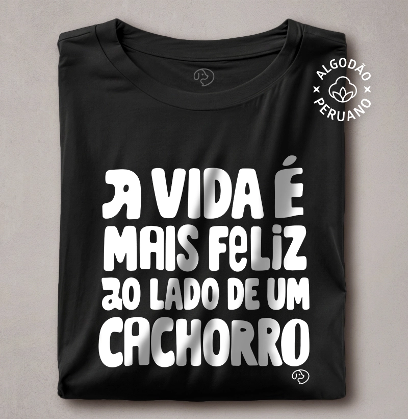 A vida é mais feliz ao lado de um cachorro