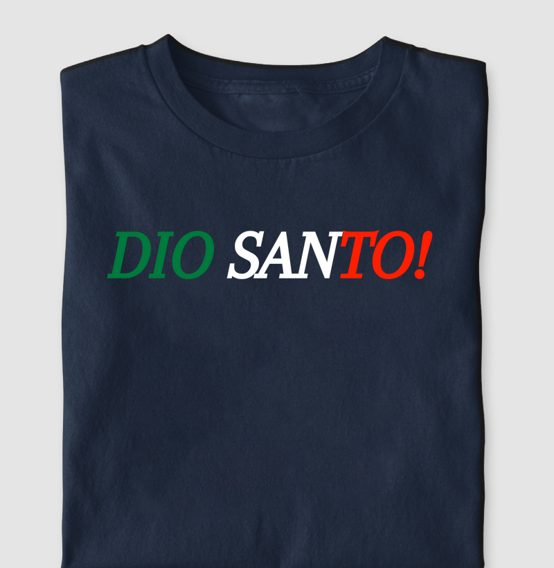 Dio Santo!