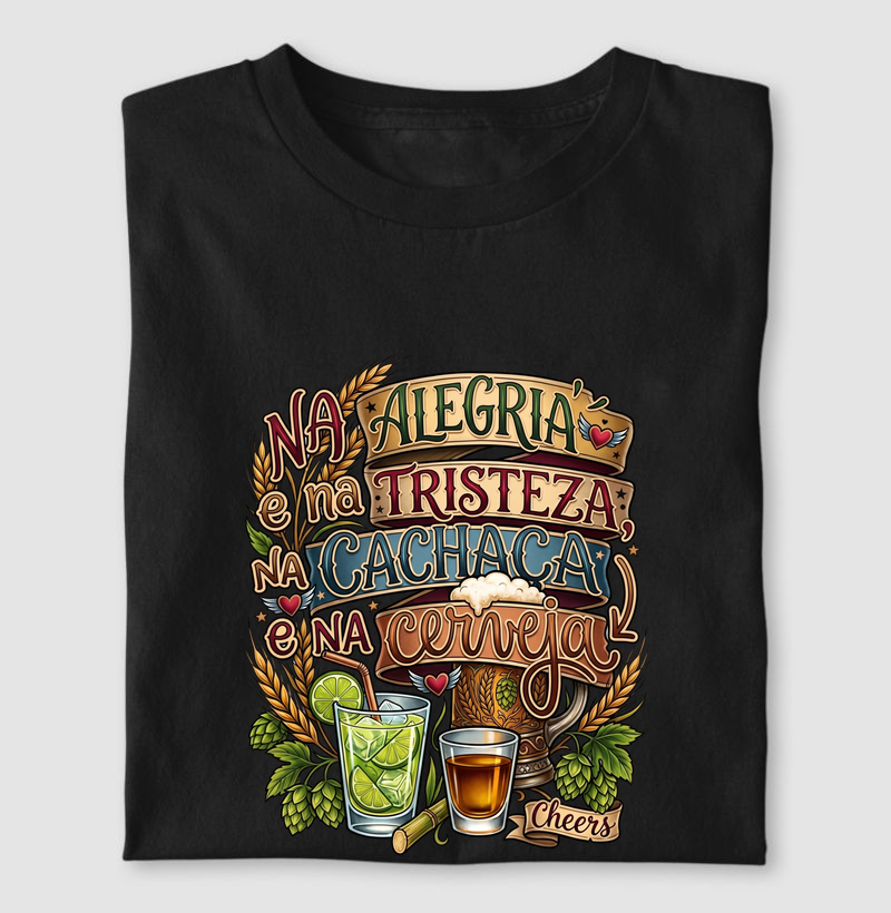 Na Alegria e Na Tristeza: Na Cachaça e Na Cerveja