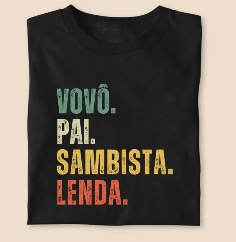 VOVÔ. PAI. SAMBISTA. LENDA.