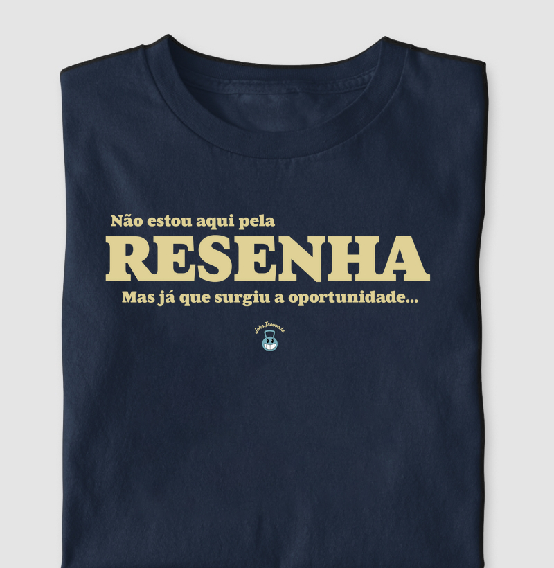 Camiseta Resenha