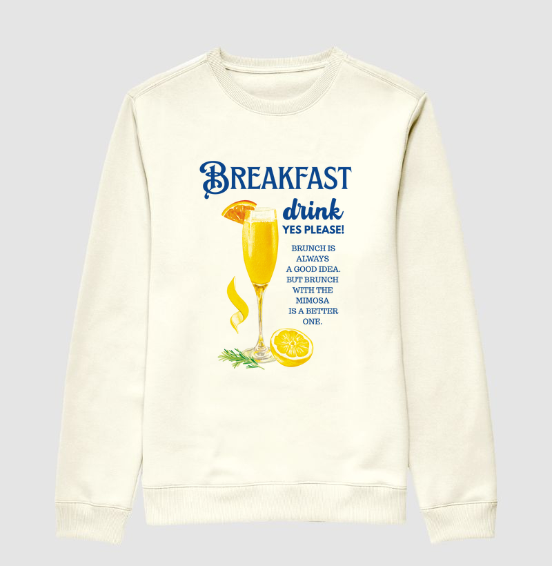 Moletom - Breakfast Drink