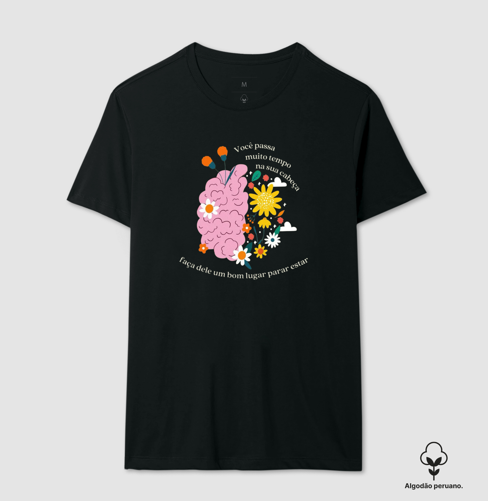 Faça da sua mente um bom lugar...