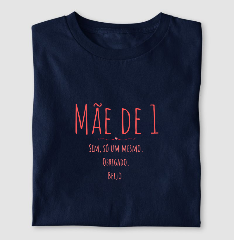 Mãe de 1, obrigado, beijo.