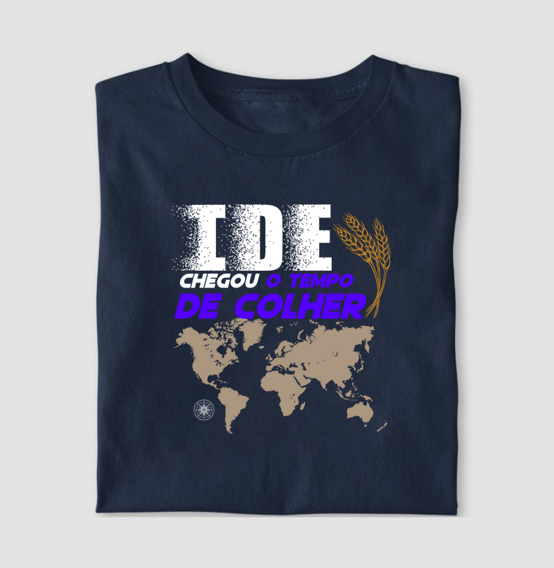 Ide chegou o tempo de colher