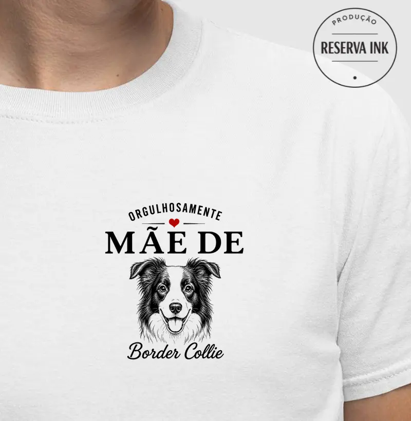 Orgulhosamente Mãe de Border Collie