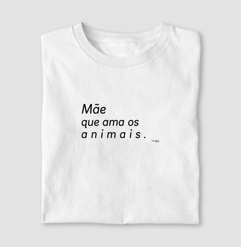 Mãe que ama os animais.