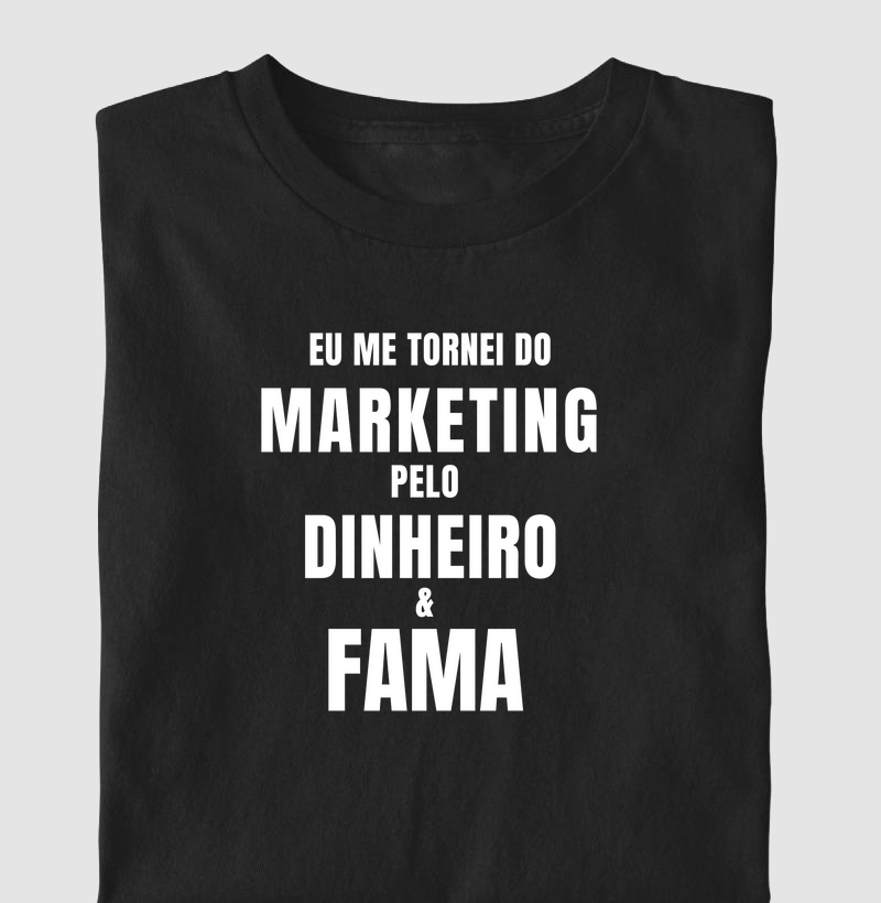 Do Marketing pelo dinheiro e fama