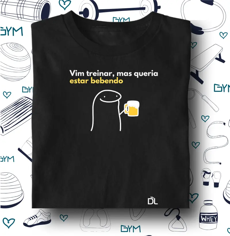 Vim Treinar Mas Queria Estar Bebendo