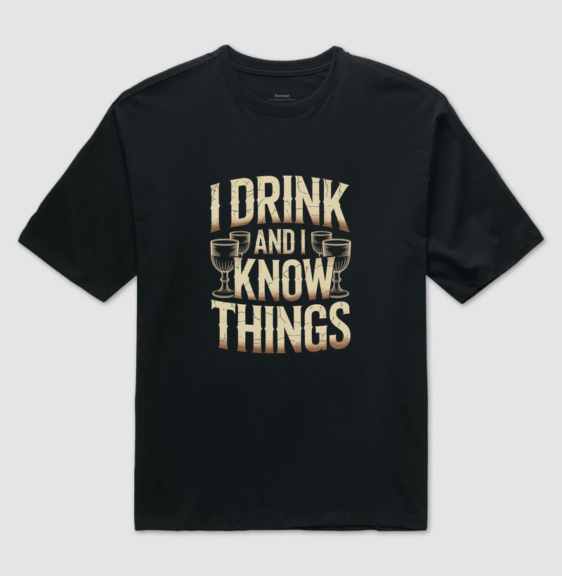 I drink and I know things