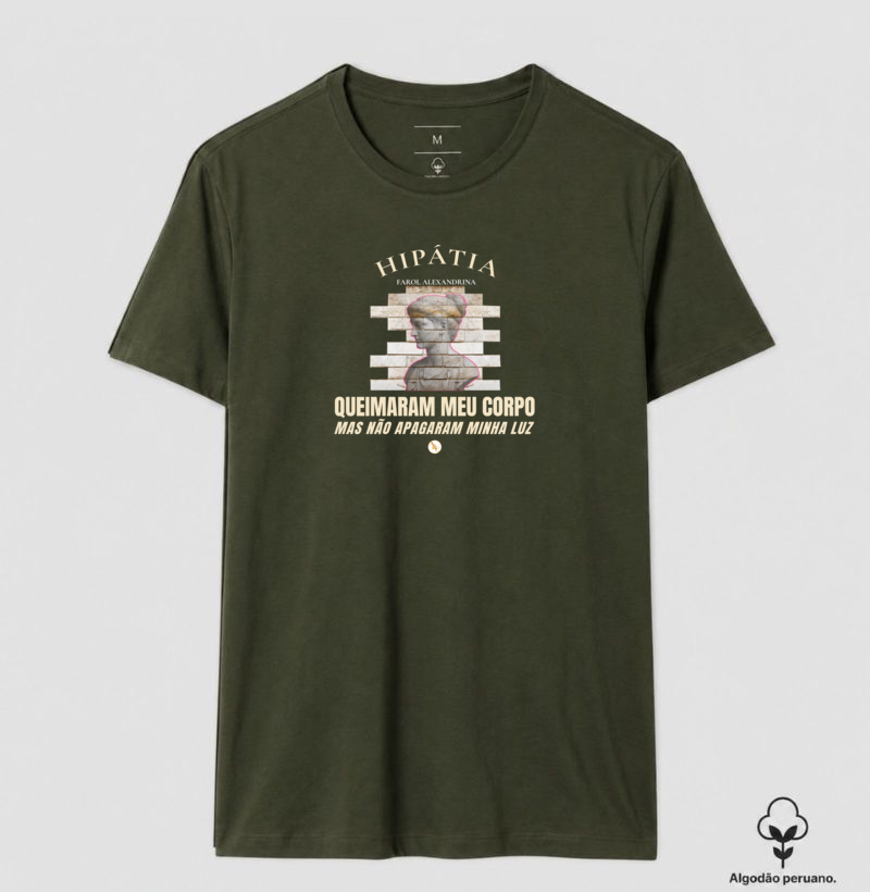  Camiseta Hipátia | Farol Alexandrina: Não Apagaram Minha Luz