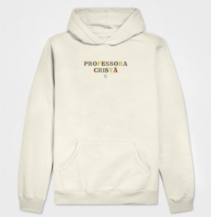 Professora Cristã - Hoodie Moletom