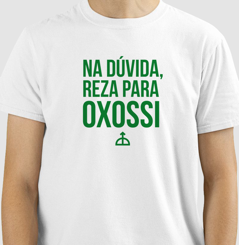 Na dúvida² reza para Oxossi
