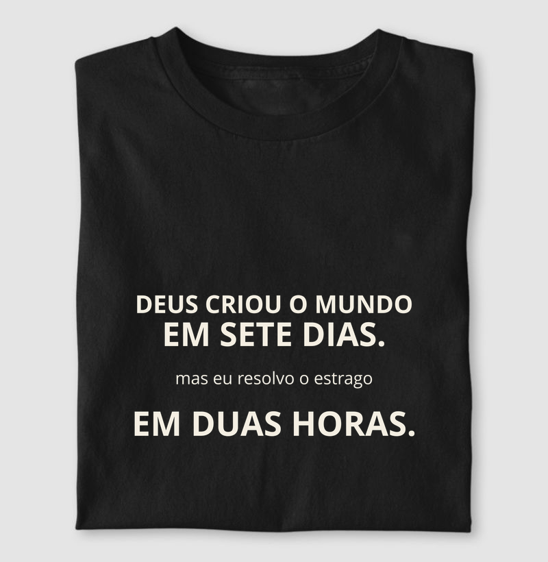 Deus criou o mundo em 2 horas offwhite
