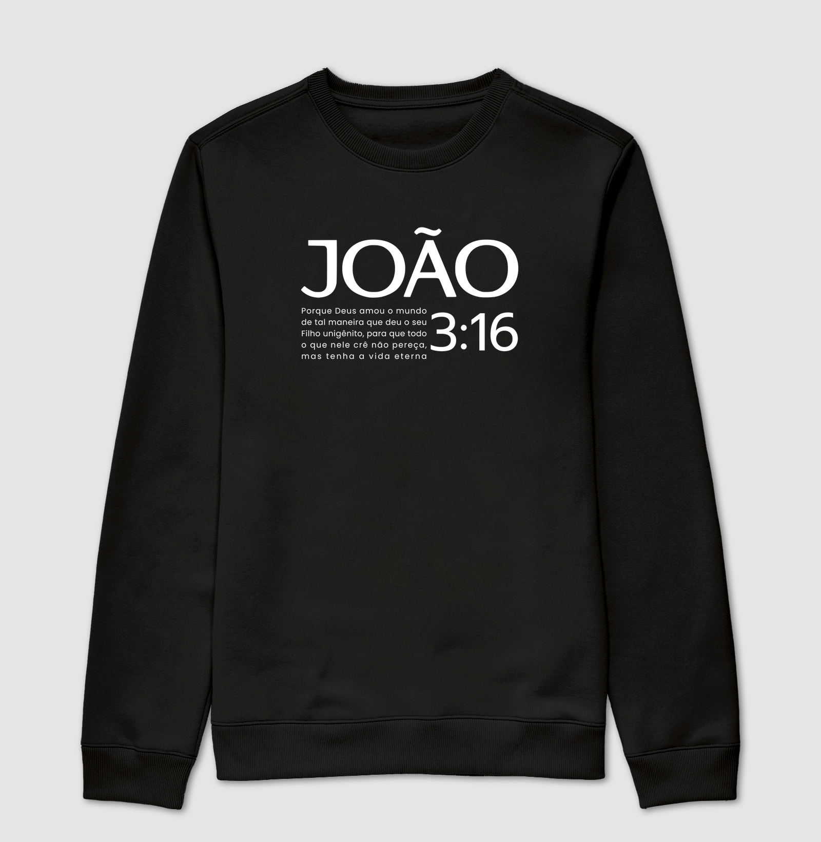 Suéter Moletom João 3:16