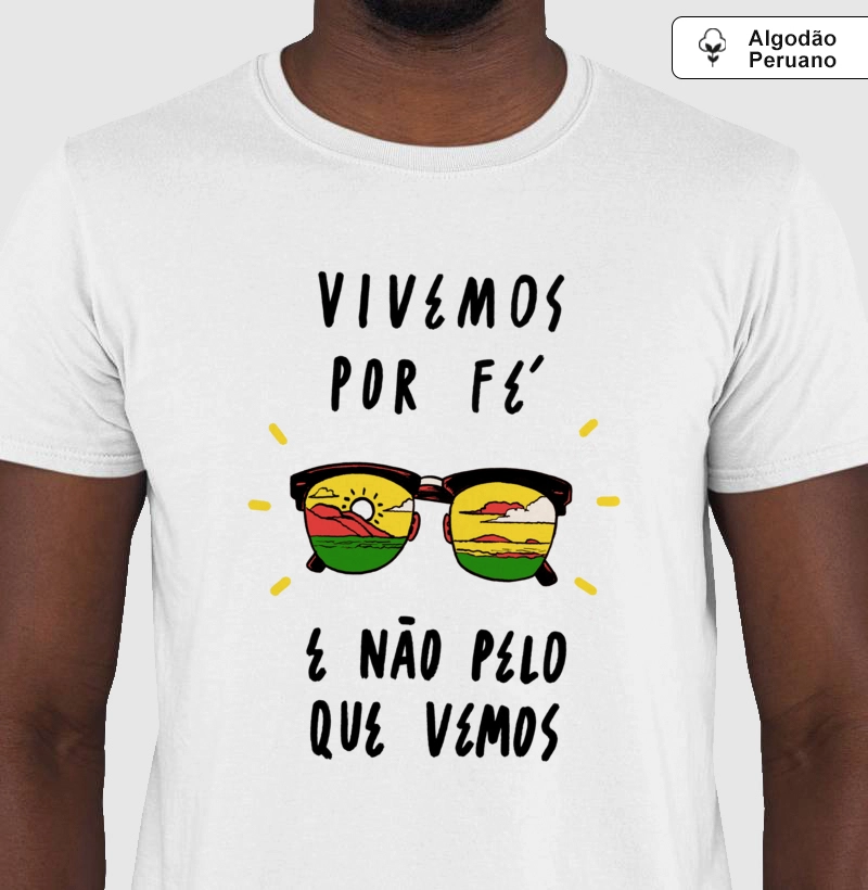 CAMISETA VIVEMOS POR FÉ - POR FELIPE GUGA