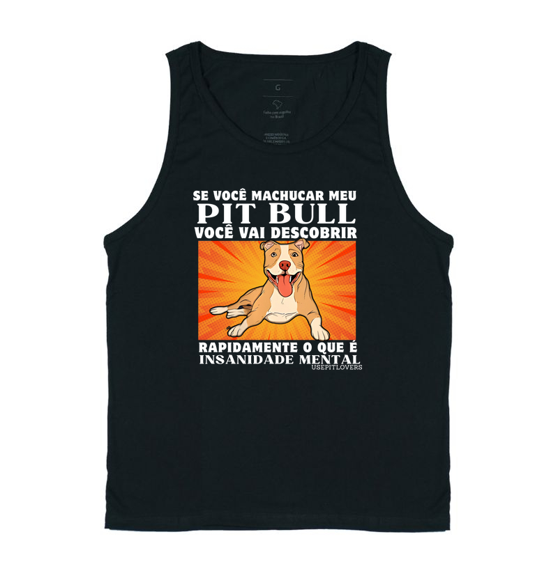SE VOCÊ MACHUCAR MEU PIT BULL VOCÊ VAI DESCOBRIR RÁPIDAMENTE O QUE É INSANIDADE MENTAL