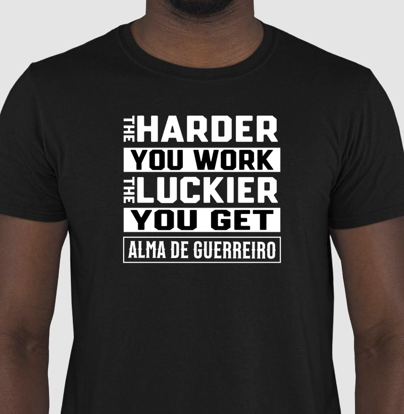 Camiseta ADG - Harder You Work 