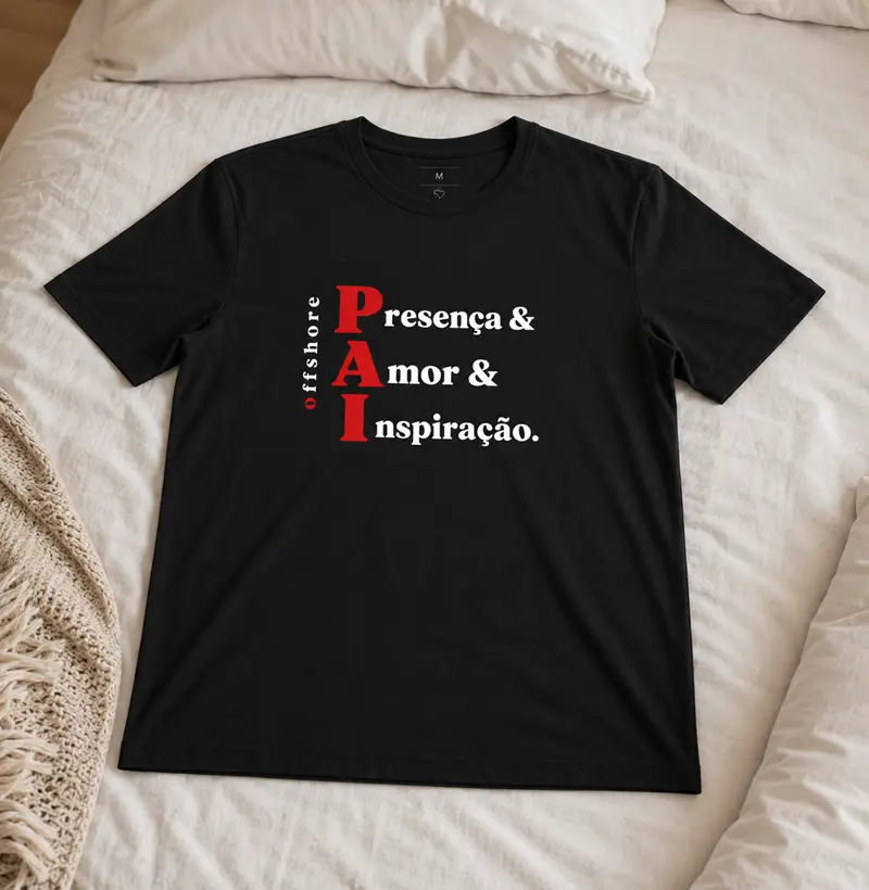 Pai Offshore, Presença, Amor & Inspiração
