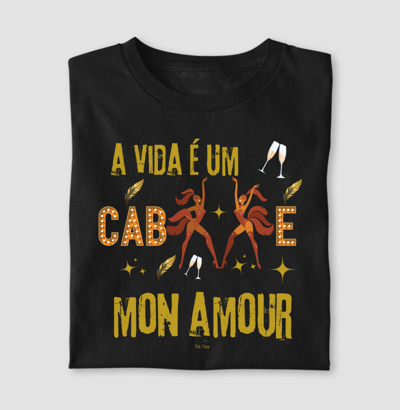 A vida é em cabaré, mon amour