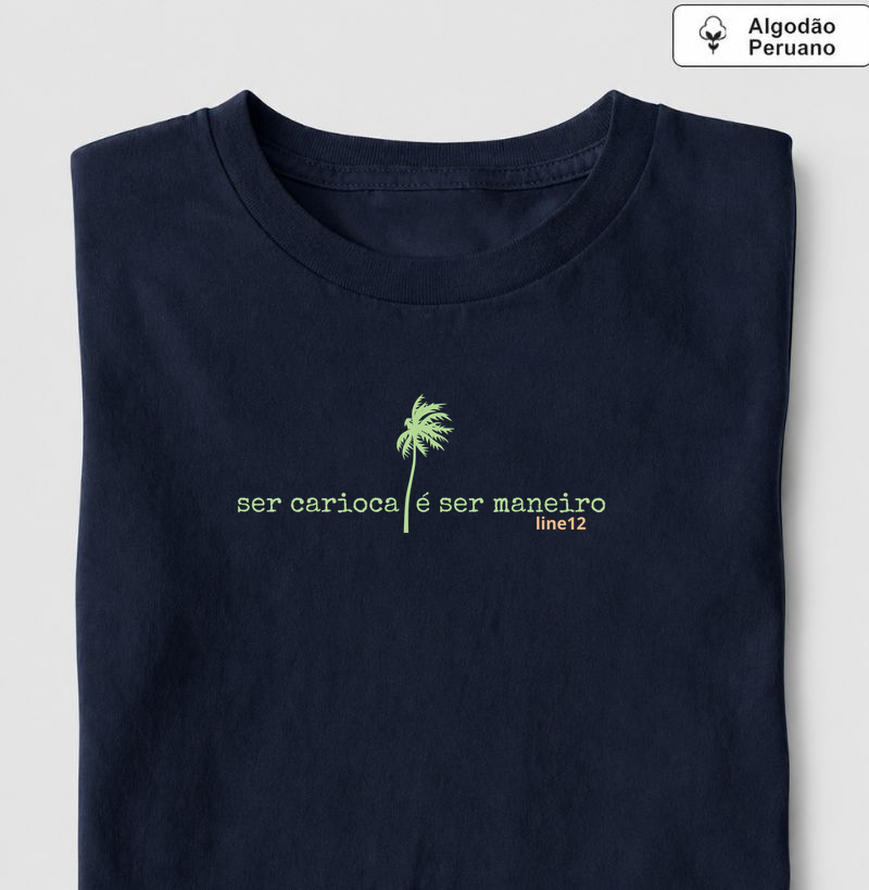 SER CARIOCA É SER MANEIRO