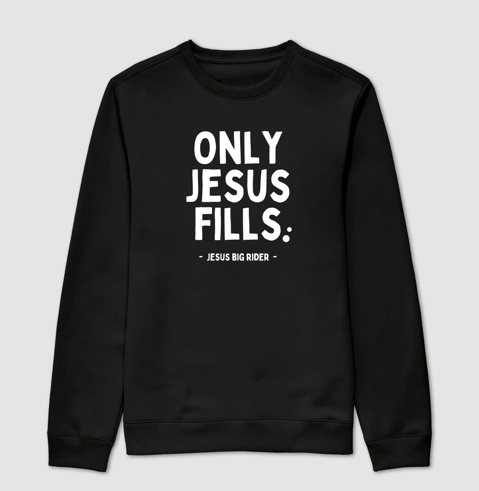 ONLY JESUS FILLS