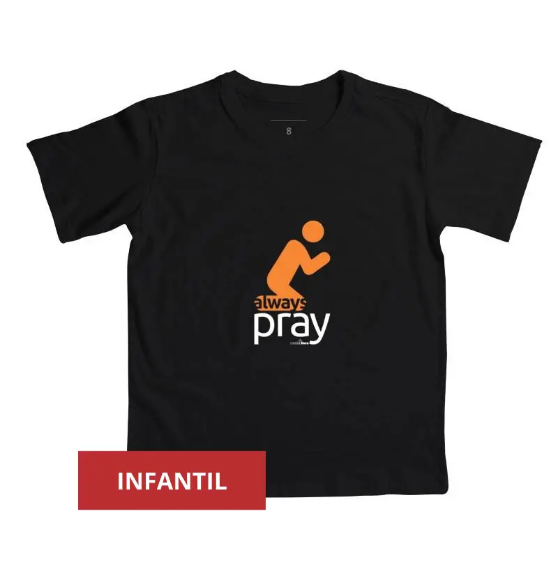 Always Pray  Mini