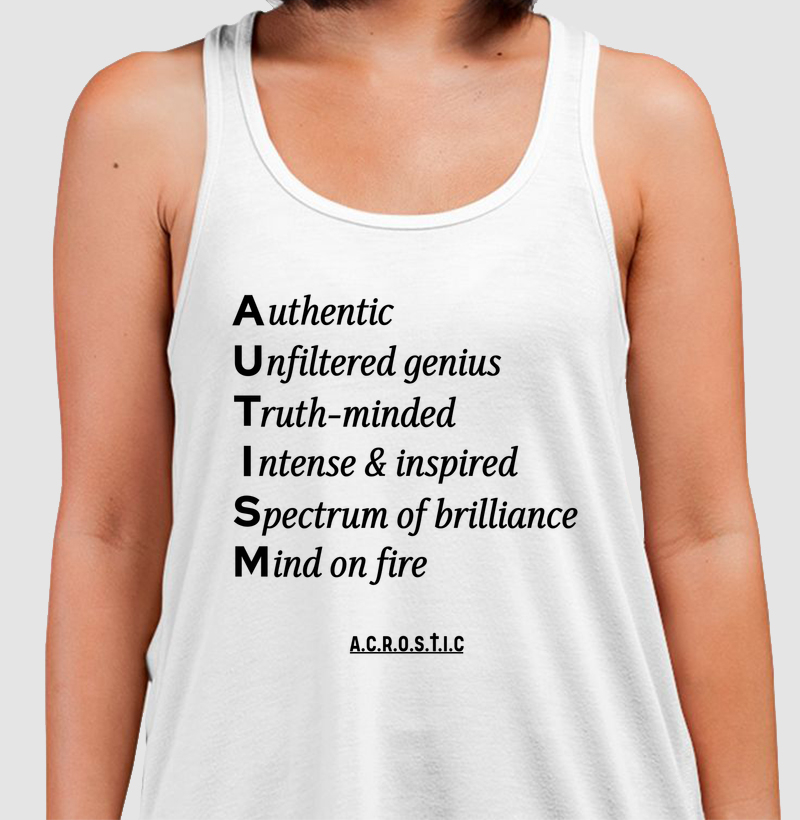 A.U.T.I.S.M | a.c.r.o.s.t.i.c