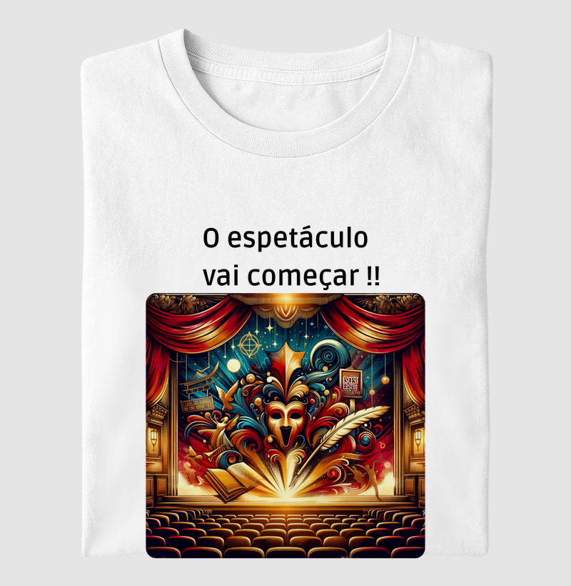 O ESPETÁCULO VAI COMEÇAR