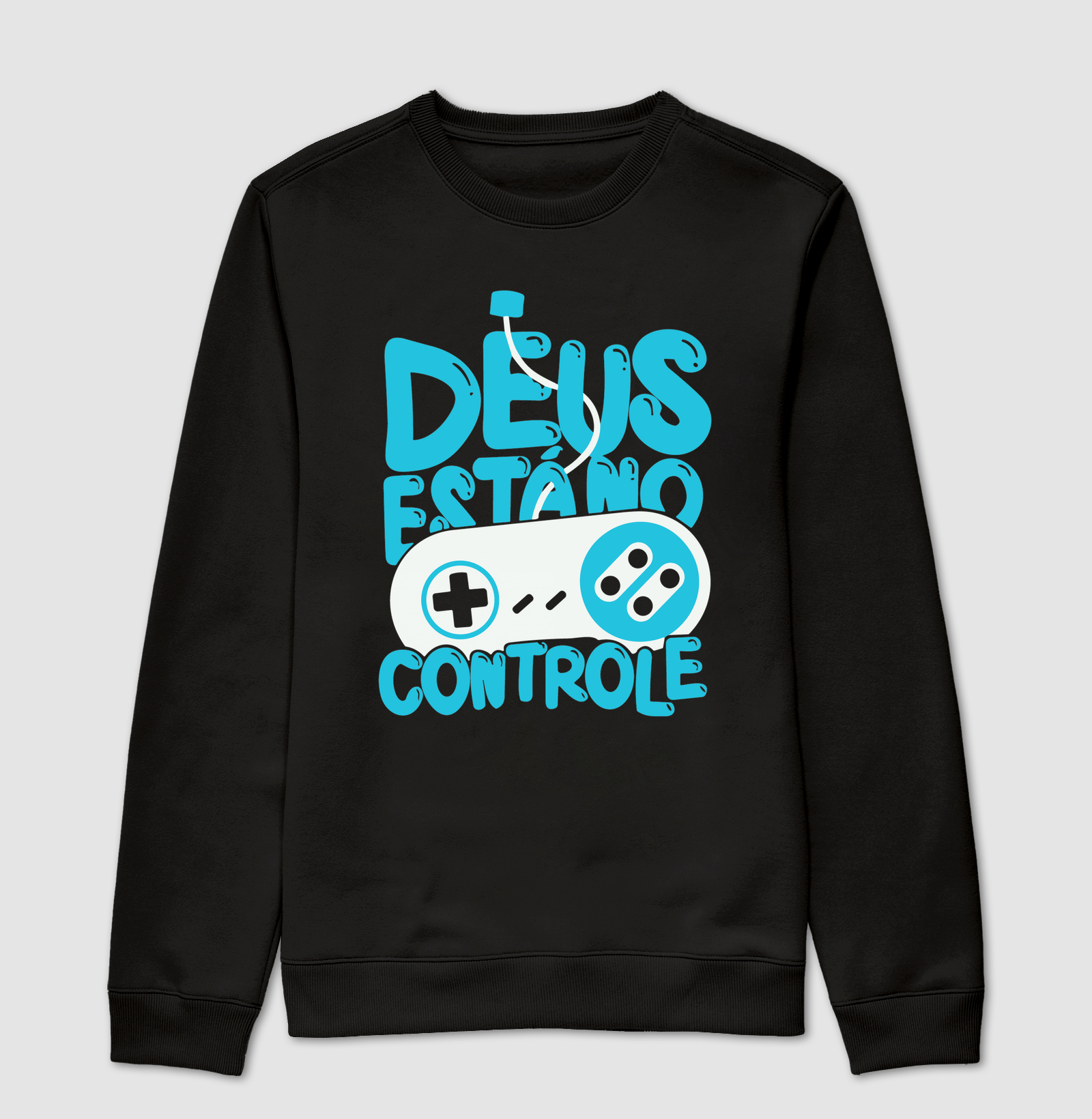 Suéter Moletom Deus está no Controle Moderno - Suéter Moletom