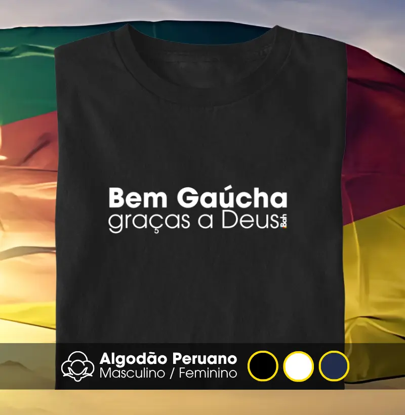 Bem Gaúcha, graças a Deus