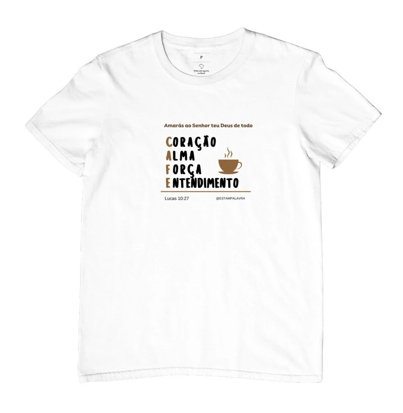 Camiseta CAFÉ - LUCAS 10:27 | EstamPalavra