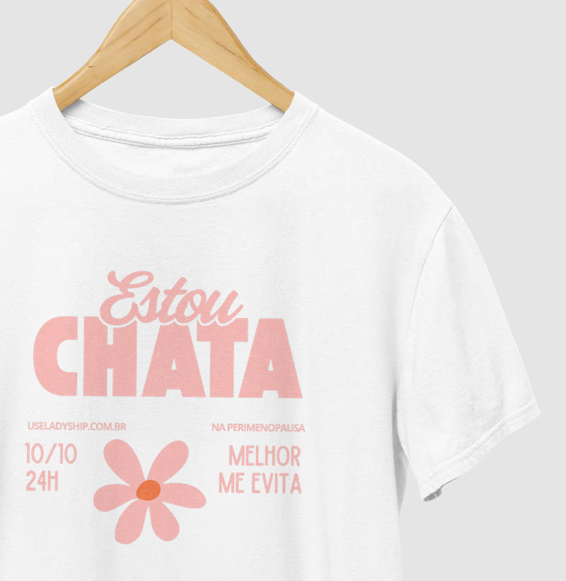 Estou Chata, melhor me evita 