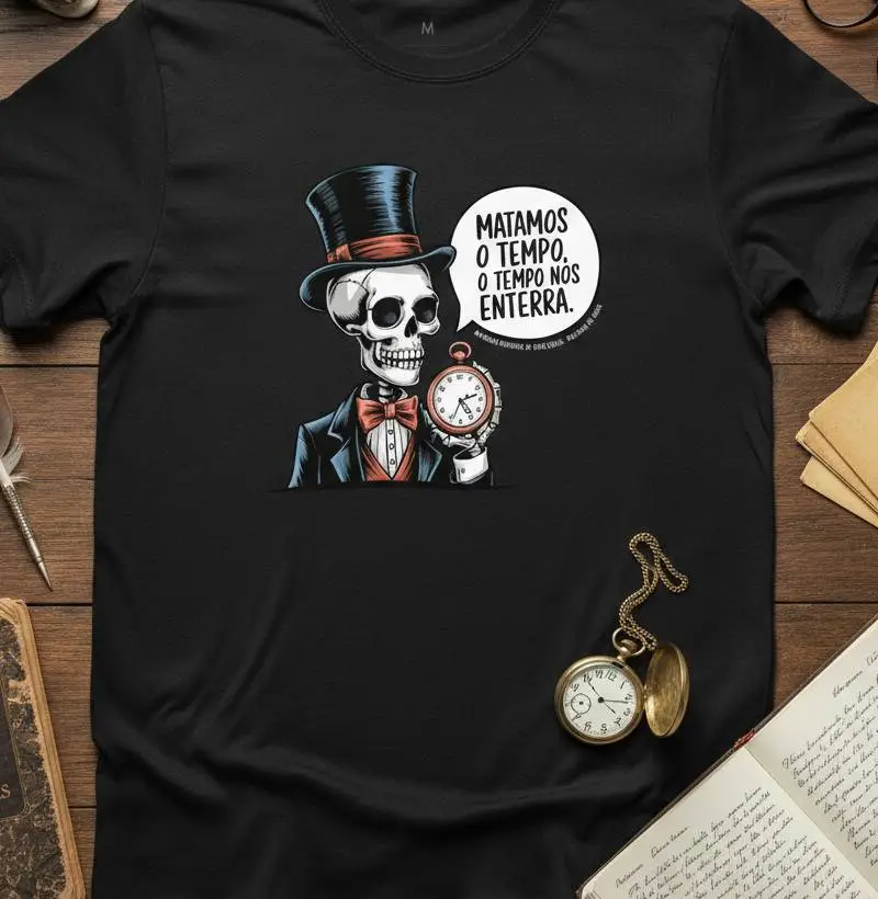 Matamos o tempo, o tempo nos enterra