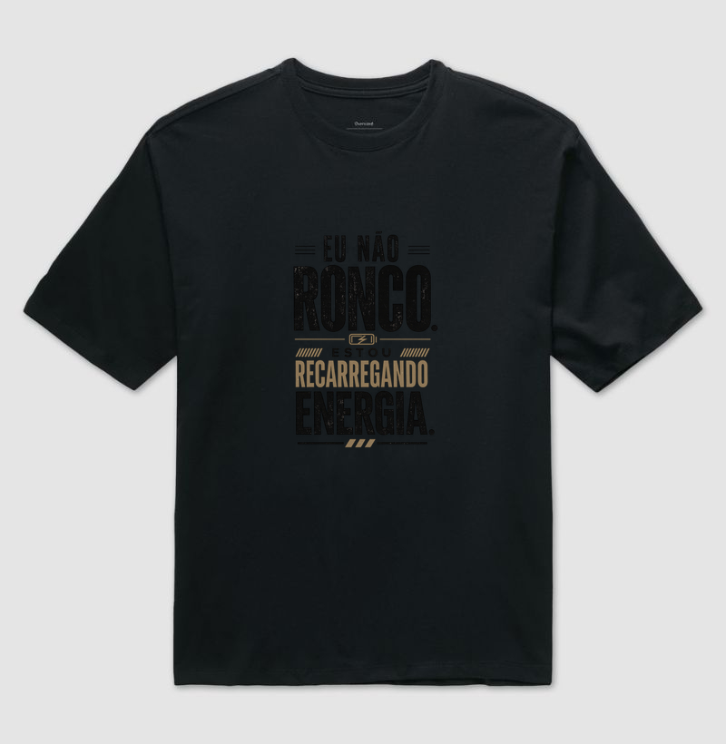Eu não ronco...