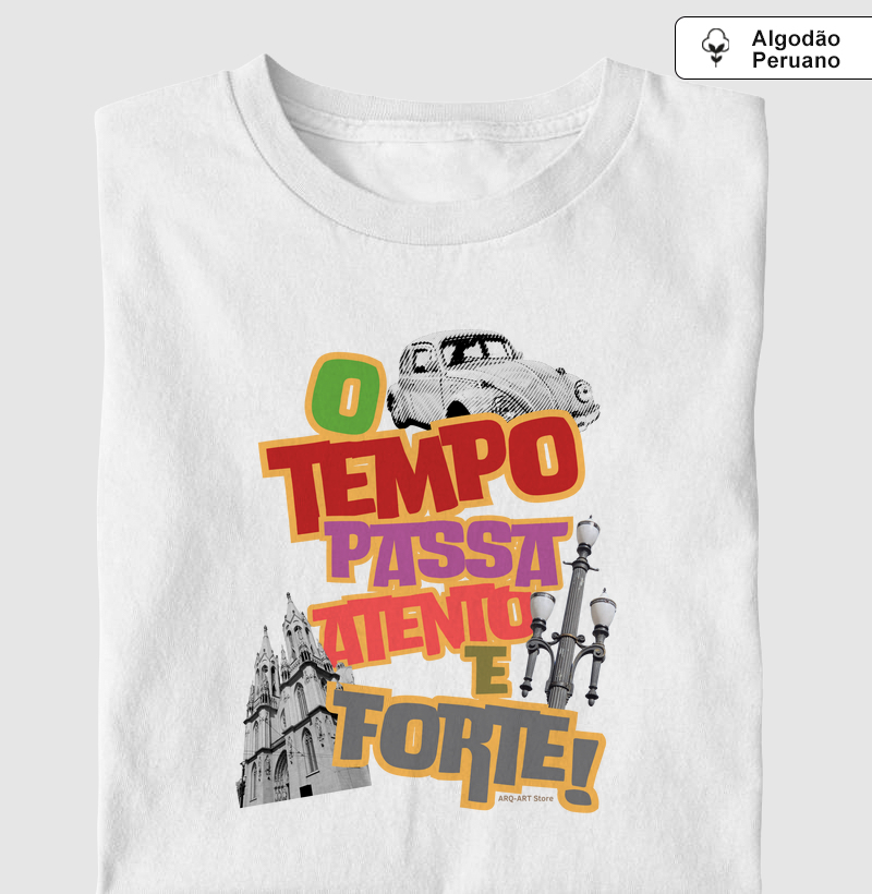 O tempo passa atento e forte