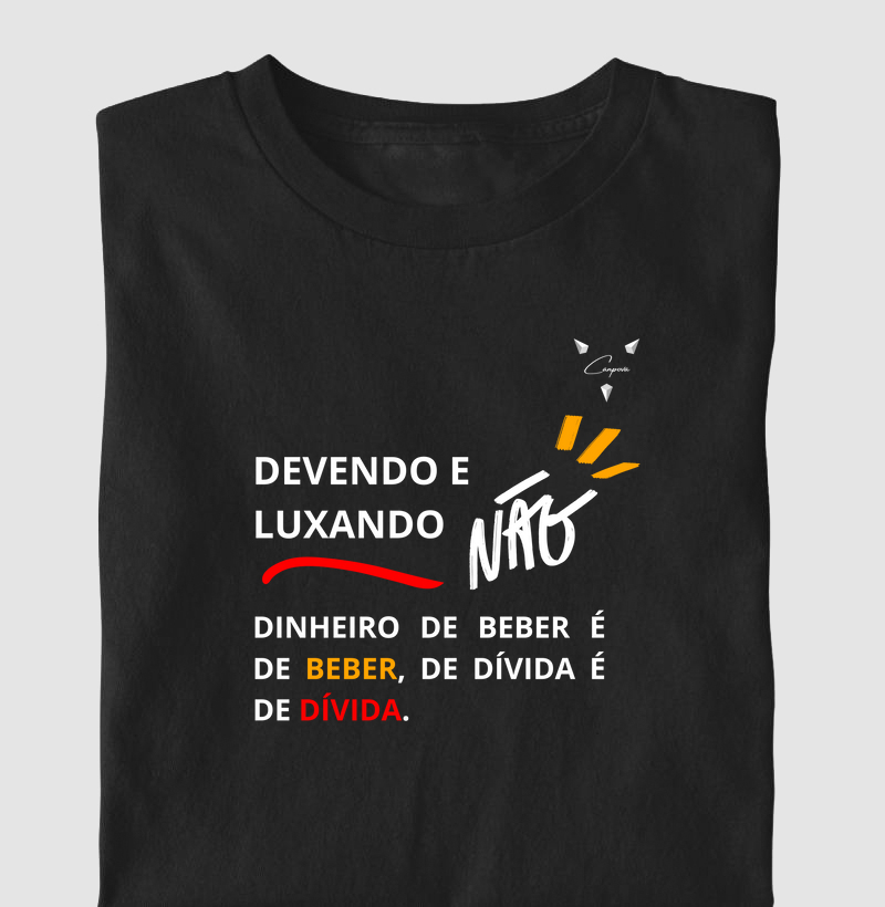 Devendo e luxando