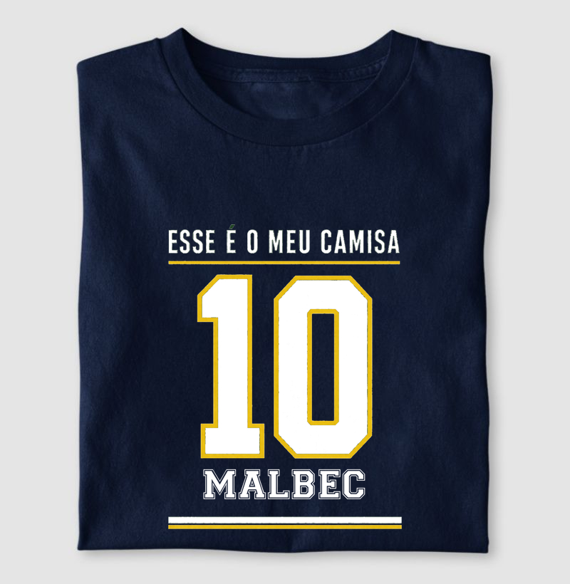 Meu camisa 10 - Malbec