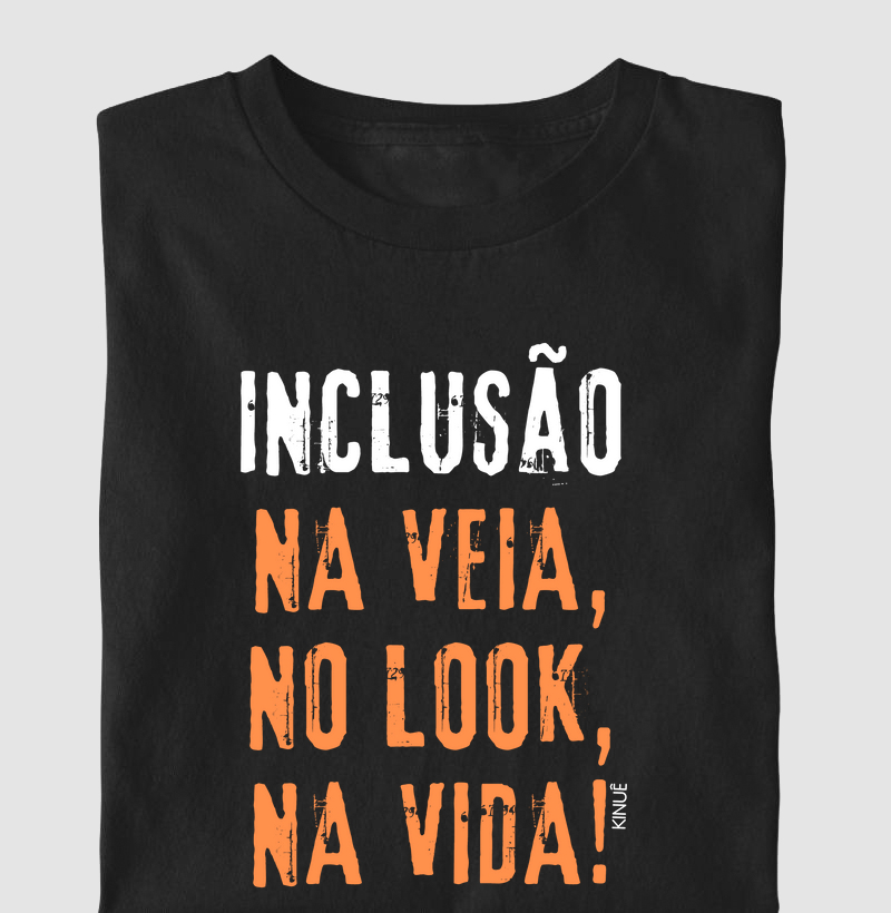 Inclusão na veia, no look, na vida! 